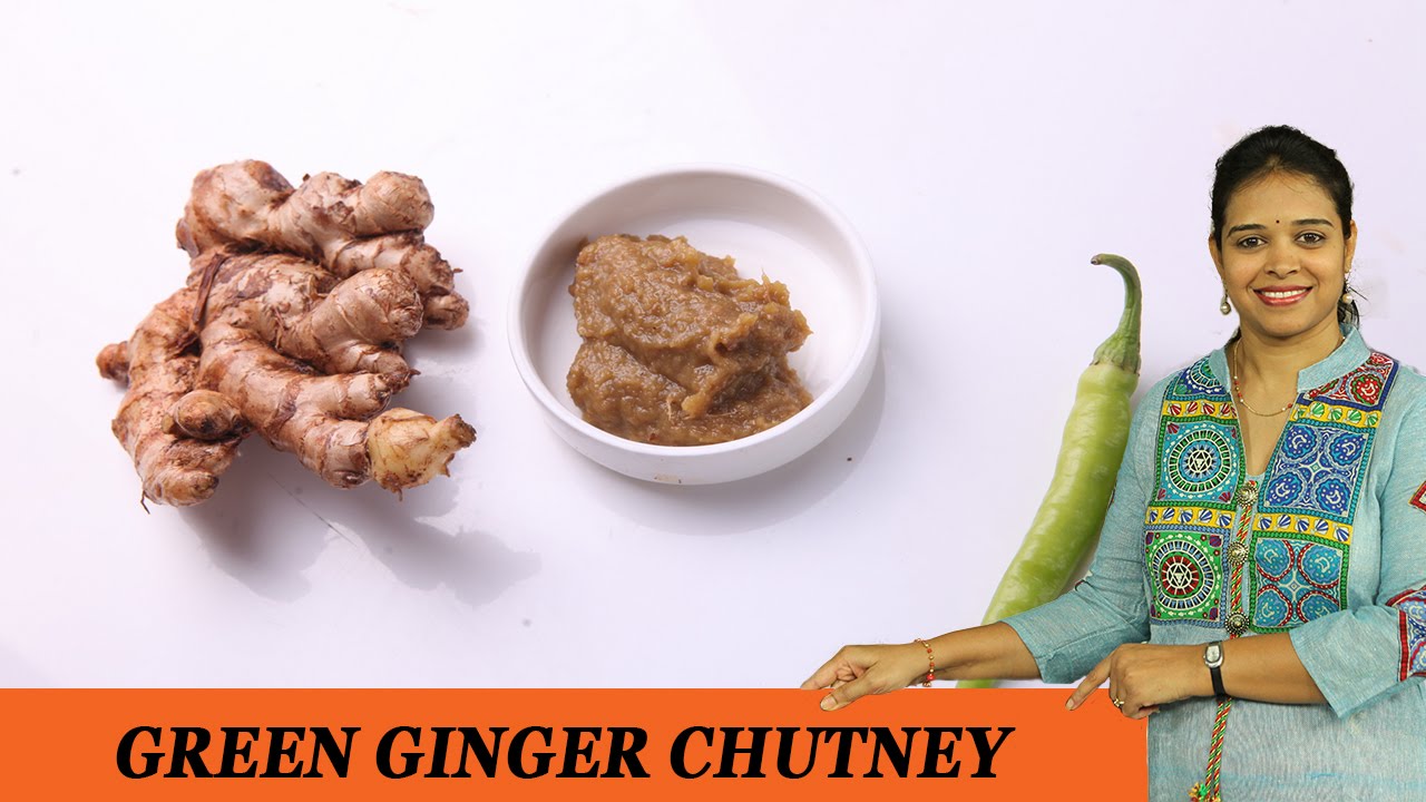 GINGER CHUTNEY GREEN Mrs Vahchef YouTube