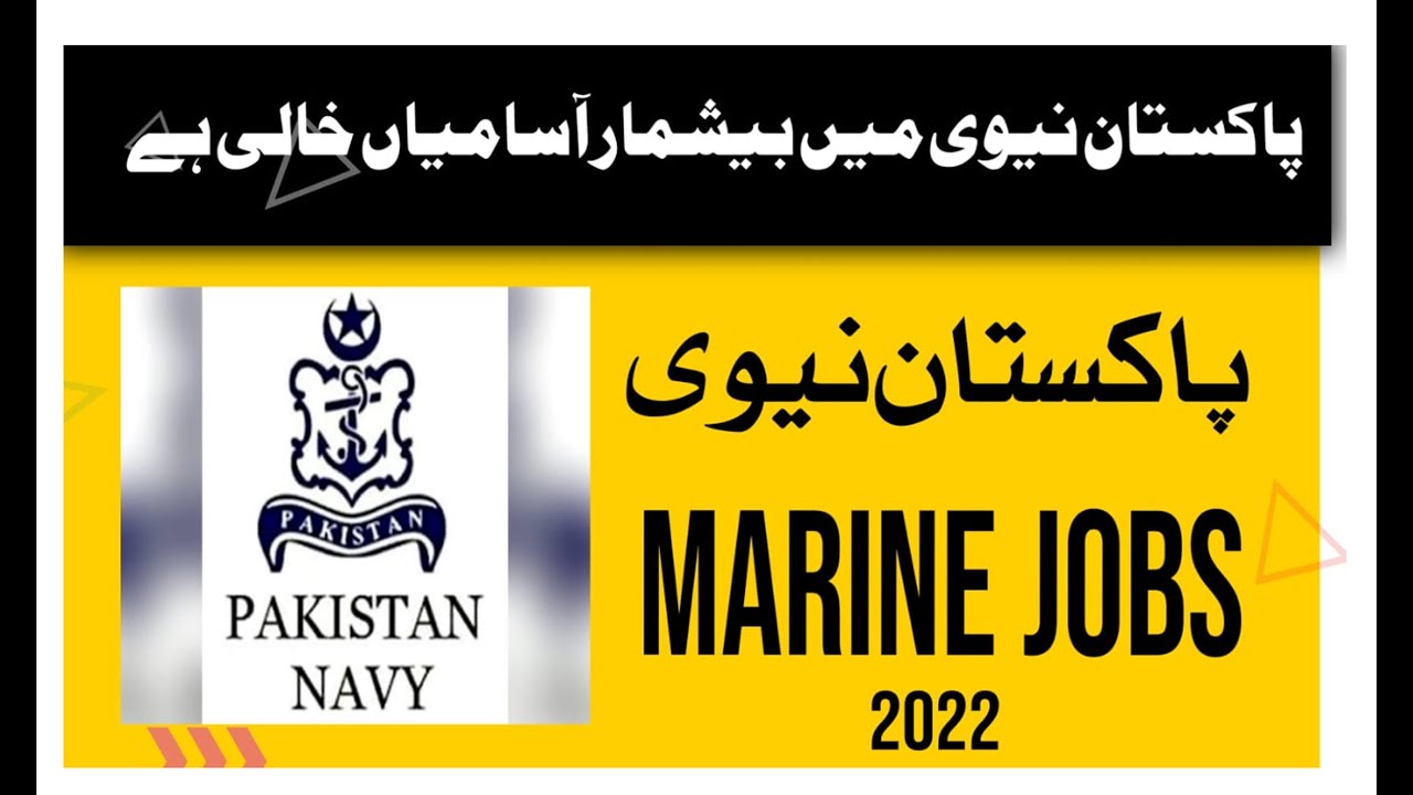 How to Apply for Navy Jobs 2022.Join Pak Navy