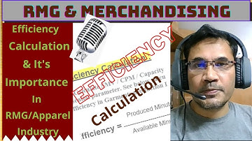 Efficiency Calculation in RMG/Apparel Industry| Efficiency in Garments | Factory Efficiency Formula.