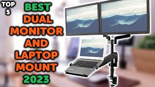 5 Best Dual Monitor and Laptop Mount | Top 5 Dual Arm Monitor And Laptop Mounts in 2023