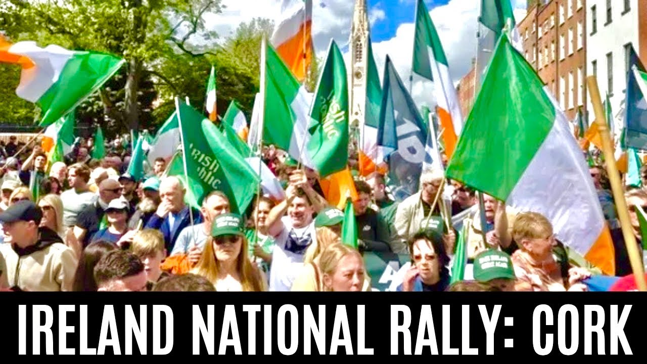 National Protest for IRELAND – CORK, SATURDAY 7th June