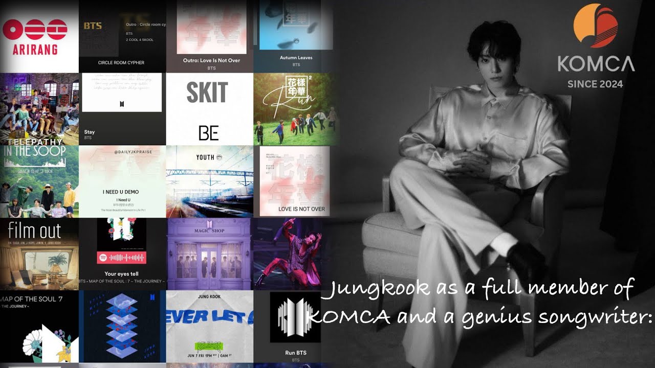 Чонгук — единственный участник BTS, который является членом (KOMCA).