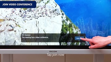 Tutorials: Join Video Conference - Ricoh Creative Collaboration for IWB