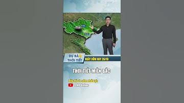 Thời tiết miền Bắc ngày hôm nay #thoitiet #dubaothoitiet #thoitiethomnay