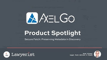 AXELgo Secure Fetch: Preserving Metadata in Document Collections