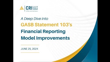 A Deep Dive into GASB Statement 103