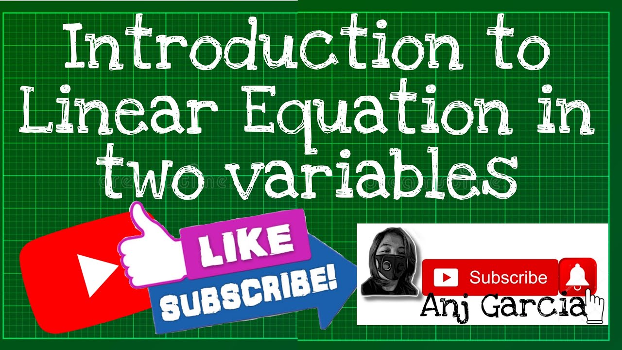 LINEAR EQUATION IN TWO VARIABLES - YouTube