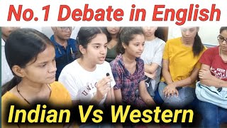 Debate Indian Culture Vs Western Culture Group Discussion In English English Speaking Cl