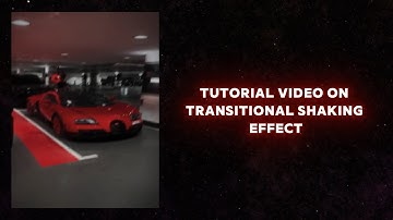 ‖ CapCut Tutorial 3# ‖ Transitional shaking effect