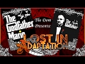 The Godfather, Lost in Adaptation ~ The Dom