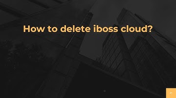 How to delete iboss cloud?
