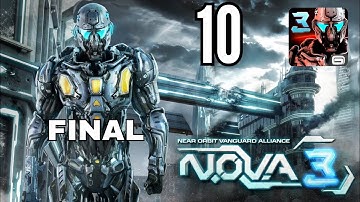 N.O.V.A 3 - Shadows | gameplay walkthrough (android/ios, no commentary) [fullgame, part 10 final]