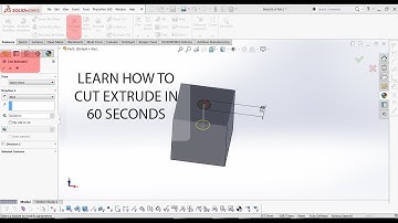Cut Extrude Solidworks - Tutorial Part 1
