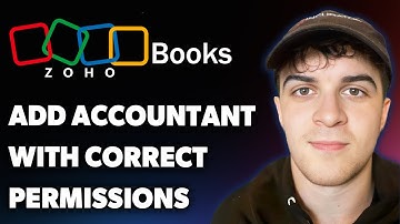 How to Add Your Accountant with the Correct Permissions to Zohobooks (Full 2025 Guide)