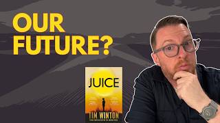 The Best Book This Year Is Also The Most Terrifying | Juice by Tim Winton