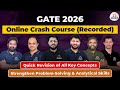 GATE 2026 Crash Course (Recorded) | 50% OFF till 10th Nov | Boost Your Revision Now!