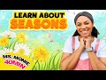 Ms Monie | Seasons, Weather, and Holidays | Kids Songs and Videos | Preschool and Toddler Learning |
