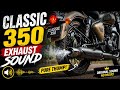 Classic 350 Exhaust Sound