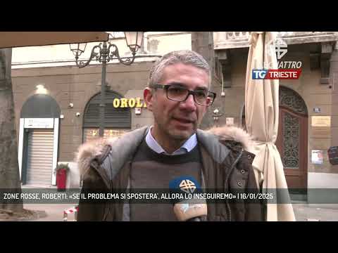 ZONE ROSSE, ROBERTI: «SE IL PROBLEMA SI SPOSTERA', ALLORA LO INSEGUIREMO» | 16/01/2025