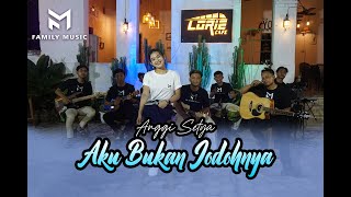 ANGGI SETYA FEAT FAMILY MUSIC - AKU BUKAN JODOHNYA - ( Live Akustik)