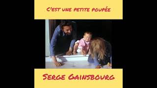 Serge Gainsbourg  C&#39;est une petite poupée  1973 (spécial 30 ans)