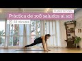 Práctica de 108 Saludos al sol