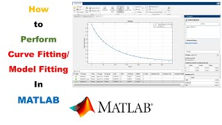 Curve Fitting / Model Fitting in MATLAB using Curve Fitting Toolbox