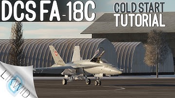 DCS FA-18C - Cold Start Tutorial
