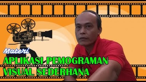 APLIKASI PEMOGRAMAN VISUAL SEDERHANA || erha channel