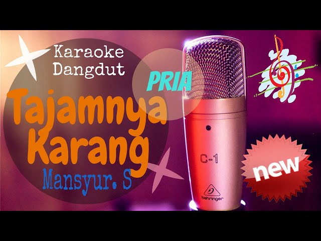 Karaoke Dangdut Tajamnya Karang - Mansyur. S [Nada Pria] class=