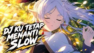 DJ I WILL STILL WAIT SLOW REMIX 🔥 Viral TikTok Sad Music
