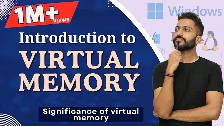 L-5.19: Virtual Memory | Page fault | Significance of virtual memory | Operating System