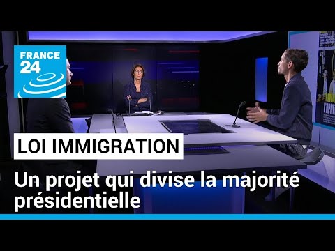 Loi immigration : un projet qui divise la majorité présidentielle • FRANCE 24