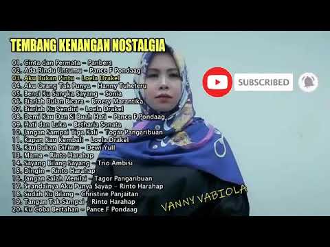 Nostalgia bareng vanny vabiola cover lagu lawas 20 enak di dengar - YouTube