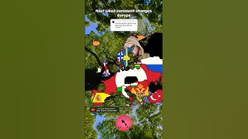 Most Liked Comment Changes Europe #geography #map #shorts #fypシ゚viral