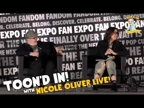 Nicole Oliver LIVE at Fan Expo Vancouver | My Little Pony Voice Actor | Toon'd In! with Jim Cummings