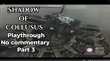Shadow of the Colossus | Playthrough No Commentary | PCSX2 | Aethersx2 | Part 3