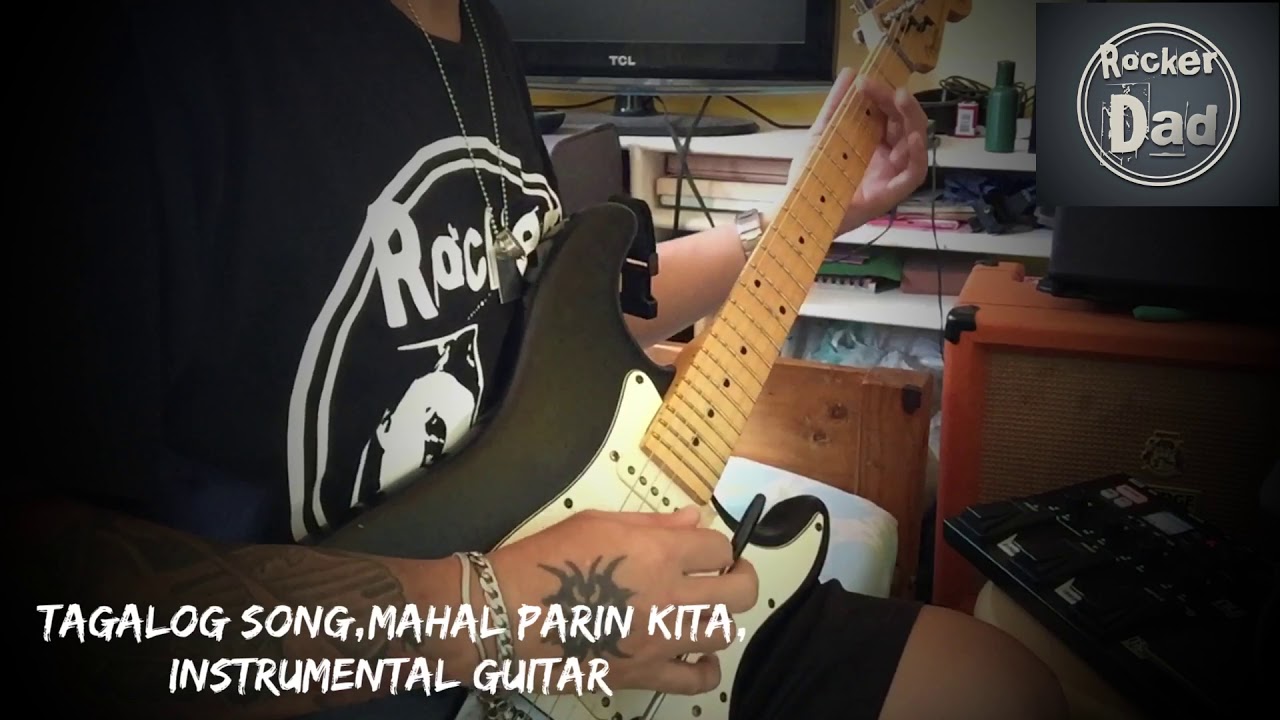 Mahal parin kita, rockstar, tagalog song instrumental guitar YouTube