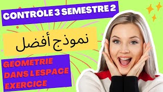 Contrôle n°3 Semestre 2 3ème année collège Maths : Exercice géométrie dans l'espace