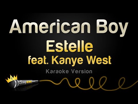 Estelle Ft Kanye West American Boy Karaoke Version