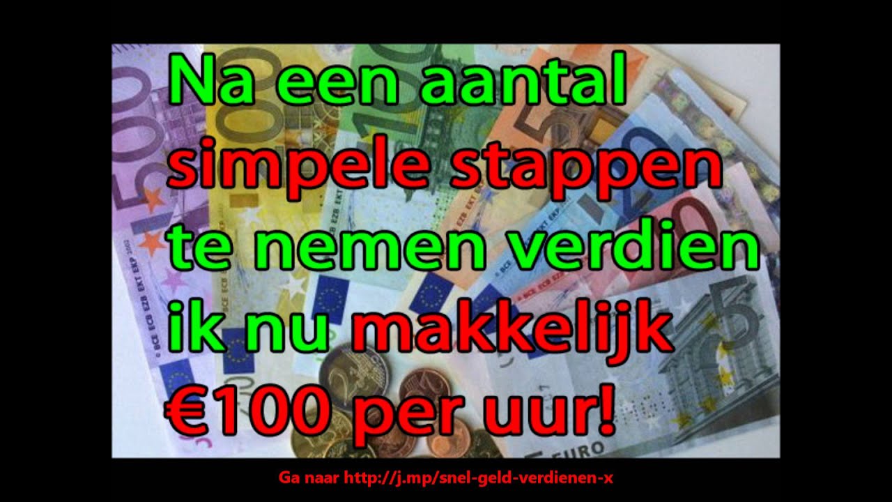 Snel Geld Verdienen | Hoe Kun Je Snel Geld Verdienen - YouTube