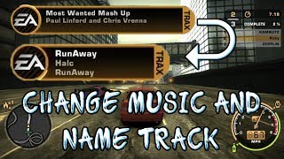 How To Change Music and Name Tracks in NFS Most Wanted 2005
