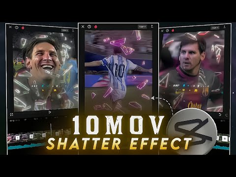✨️How To Make AE-Style Shatter Effect Like @10Mov_Edits In CapCut! 🔥