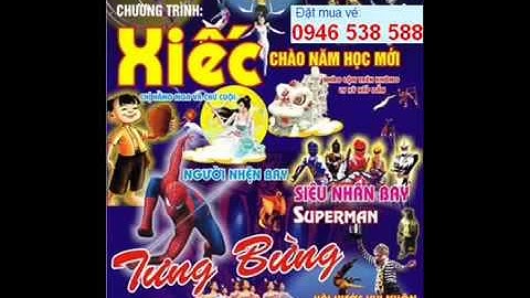 vé xem xiếc dành cho các bé, thiếu nhi, nhi đồng, mẫu giáo, tết trung thuwmv Hót clip vui hay hài