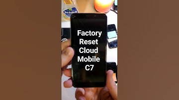 Factory Reset Cloud Mobile C7 - Hard Reset Cloud Mobile C7