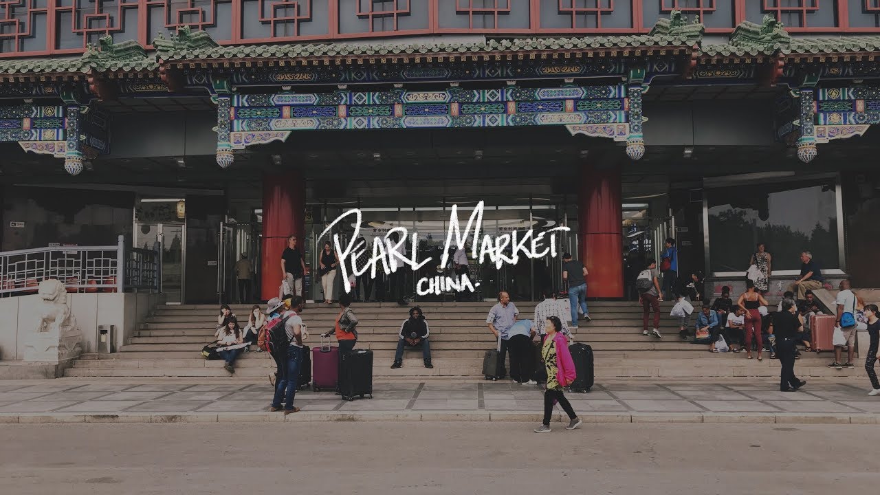 Visiting Pearl Market! Road to China YouTube