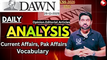 DAWN Analysis: Multilateral Woes & Iran-Pakistan Rapprochement | CSSPMS Preparation Pakistan Affairs