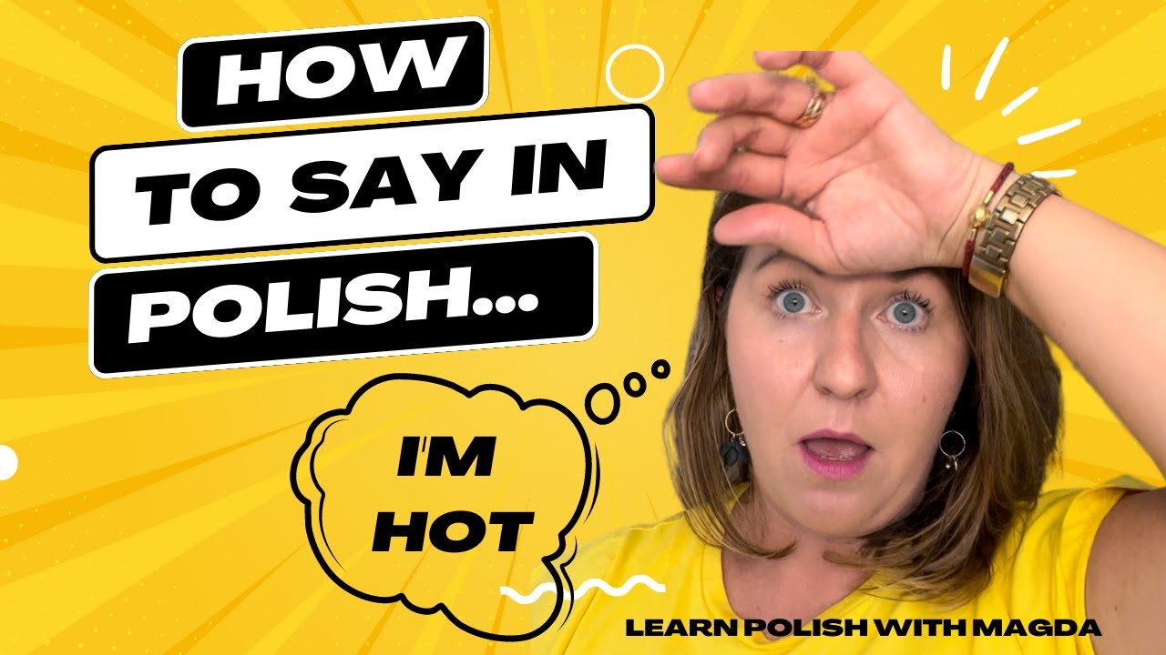 How To Say In Polish I m Hot YouTube