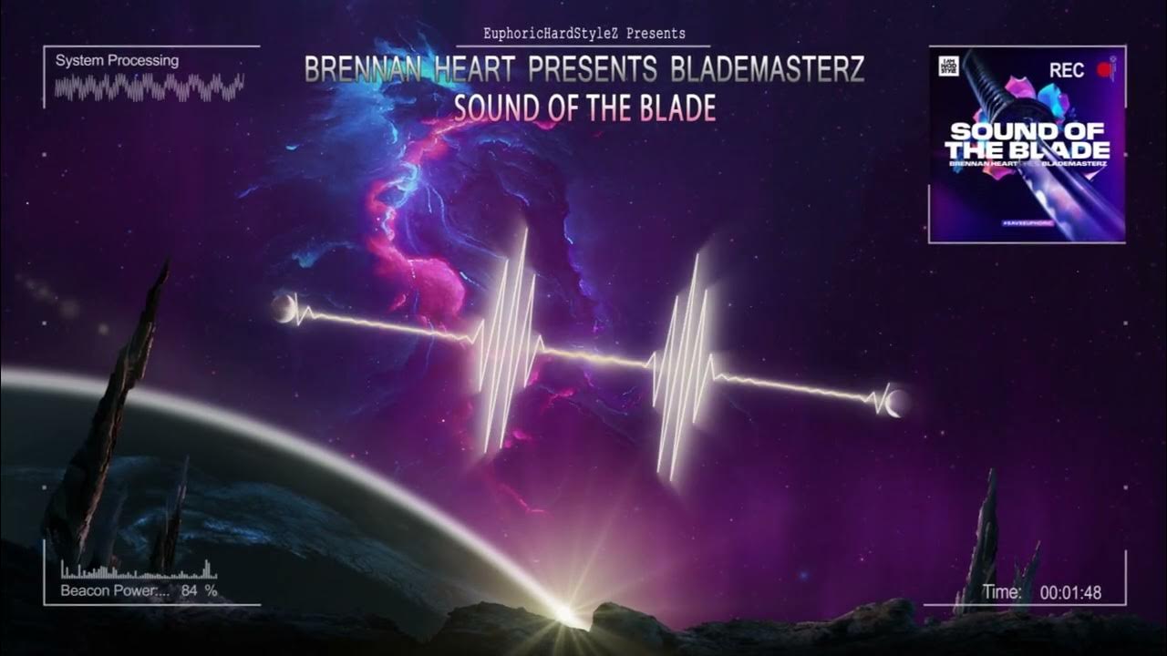 Brennan Heart presents Blademasterz Sound Of The Blade [HQ Edit
