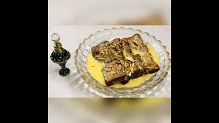 Shahi Toast Recipe - Shahi Tukda -Quick And Delicious Dessert